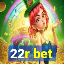 22r bet
